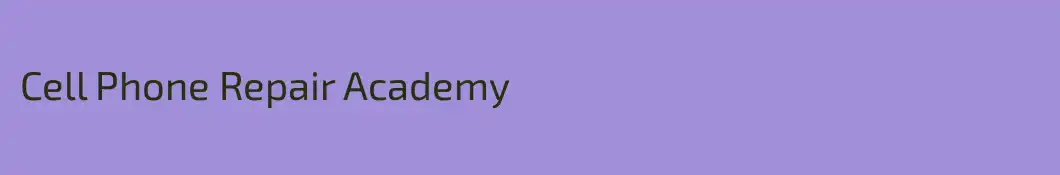 Cell Phone Repair Academy